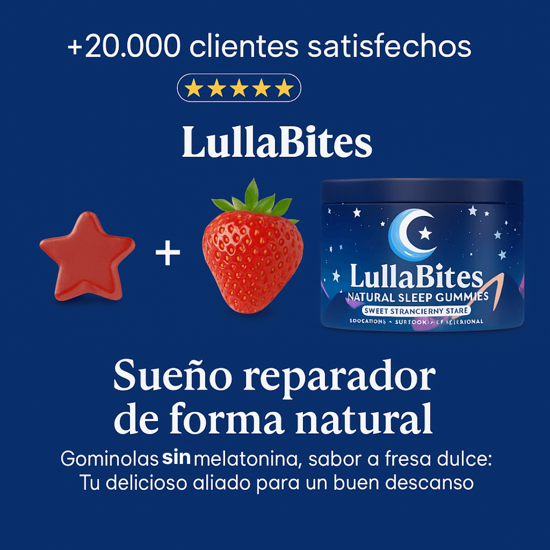 LullaBites™: Duerme Profundamente y Despierta Renovado (Sin Melatonina)